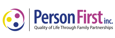 Person First, Inc. — Quality of Life Through Family Partnerships